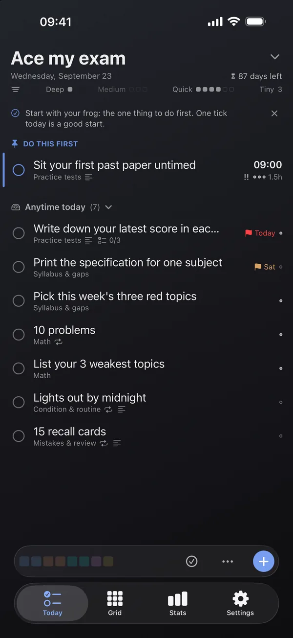 The Today screen: one action to do first, then today's list